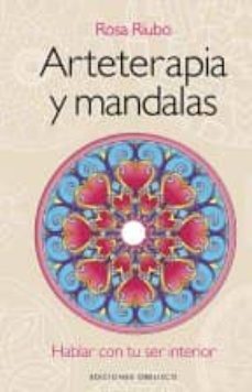 arteterapia y mandalas (+ dvd)-rosa maria riubo-9788497779449