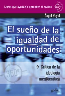el sueño de la igualdad de oportunidades (ebook)-angel puyol gonzalez-9788497845649