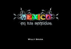 mexico en tus sentidos-willy souza-carlos alcocer-9788497856249