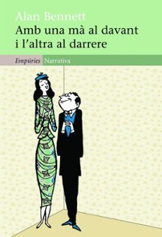 amb una ma al davant i l altra al darrere-9788497877749