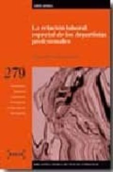 la relacion laboral especial de los deportistas profesionales (in cluye cd)-maria dolores rubio de medina-9788497904049
