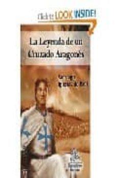 la leyenda de un cruzado aragones-9788498024449