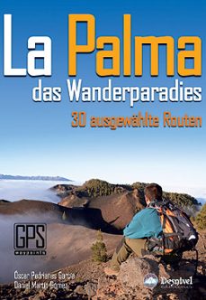 la palma y sus caminos: 30 rutas escogidas-9788498291049