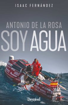 soy agua-isaac fernandez-antonio de la rosa-9788498297249