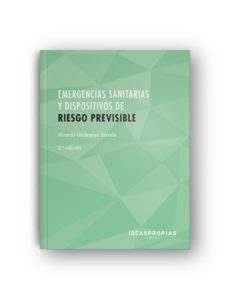 emergencias sanitarias y dispositivos de riesgo previsible-9788498394849