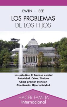 los problemas de los hijos-teresa artola gonzalez-9788498402049