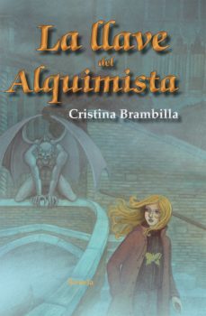 la llave del alquimista (ebook)-cristina brambilla-9788498418149