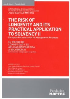 the risk of longevity and its practical application to solvency ii-jose rodriguez pardo del castillo-9788498445749
