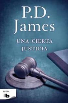 una cierta justicia (serie adam dalgliesh 10)-p.d. james-9788498726749