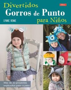 divertidos gorros de punto para niños-lynne rowe-9788498744149