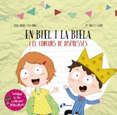 dissenya el teu llibre amb retallables. en biel i la biela i el concurs de disfresses-rocio anton-9788499068749