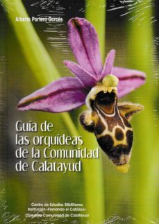 guia de las orquideas de la comunidad de calatayud-alberto portero garces-9788499114149