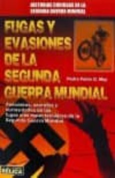 fugas y evasiones de la segunda guerra mundial-9788499173849