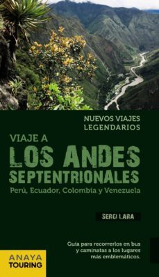 viaje a los andes septentrionales-9788499354149