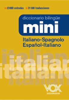 diccionario mini italiano-spagnolo  / español-italiano (4ª ed.)-9788499744049