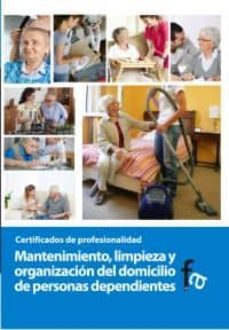mantenimiento, limpieza y organizacion del domicilio de personas dependientes-9788499764849