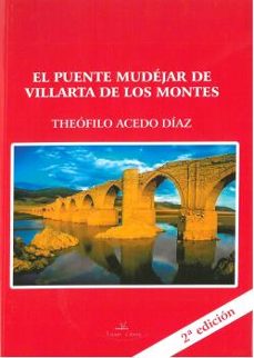el puente mudejar de villarta de los montes-9788499839349