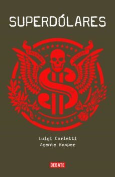 superdolares (ebook)-luigi carletti-kasper agente-9788499924649