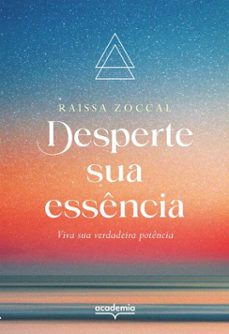 desperte sua essencia (ebook)-raissa zoccal-9788542241549