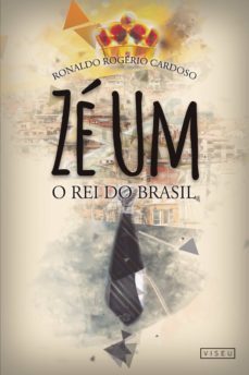 ze um (ebook)-ronaldo rogerio cardoso-9788554542849