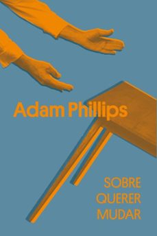 sobre querer mudar (ebook)-adam phillips-9788571262249