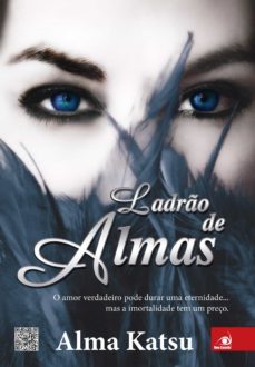 ladro de almas (ebook)-alma katsu-9788581631349