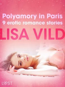 polyamory in paris - 9 erotic romance stories (ebook)-9788726944549