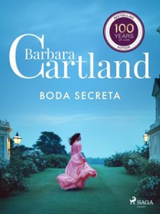 boda secreta (la coleccion eterna de barbara cartland 27) (ebook)-barbara cartland-9788727302249
