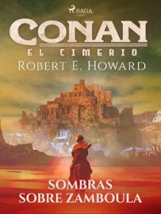 conan el cimerio - sombras sobre zamboula (ebook)-robert e. howard-9788728322949