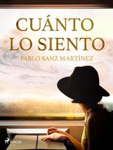 cuanto lo siento (ebook)-pablo sanz martínez-9788728372449