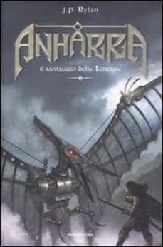 il santuario delle tenebre. anharra. vol. 2-j. p. rylan-9788804569749