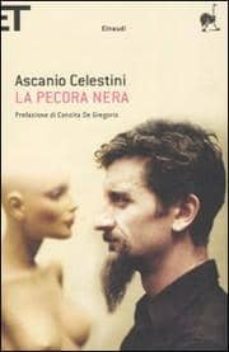 la pecora nera: elogio funebre del manicomio elettrico-ascanio celestini-9788806193249