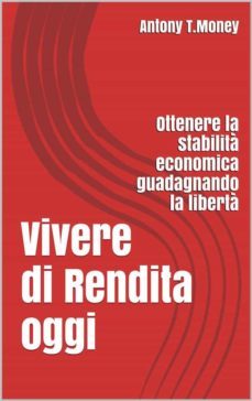 vivere di rendita oggi (ebook)-9788826010649