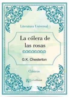 la colera de las rosas (ebook)-g.k. chesterton-9788826043449