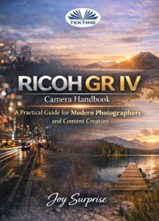 ricoh gr iv camera handbook (ebook)-joy surprise-9788835485049