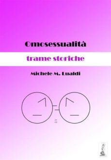 omosessualita: trame storiche (ebook)-9788893327749
