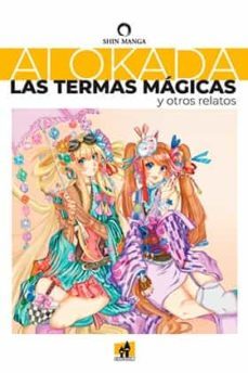 las termas magicas y otros relatos-ai okada-9788893363549