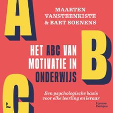 het abc van motivatie in onderwijs (audiolibro)-maarten vansteenkiste-bart soenens-9789059966949
