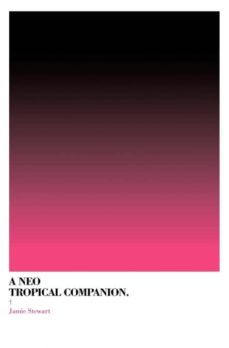 a neo tropical companion-9789081709149