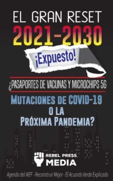 el gran reset 2021-2030 ¡expuesto!-9789492916549
