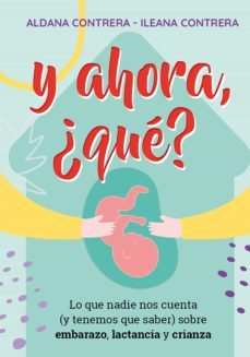 y ahora, ¿que? (ebook)-aldana contrera-ileana contrera-9789500212649