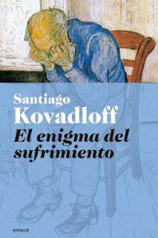 el enigma del sufrimiento (ebook)-santiago kovadloff-9789500444149