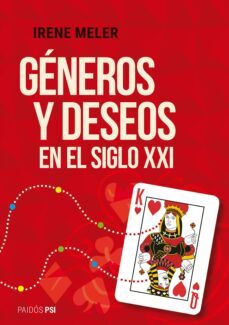 generos y deseos en el siglo xxi (ebook)-irene meler-9789501206449