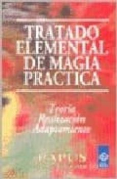 tratado elemental de magia practica: teoria, realizacion, adaptac ion-9789501709049