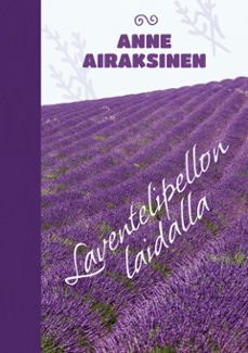 laventelipellon laidalla (ebook)-9789528087649