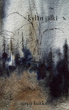 kylan jalki (ebook)-sirpa kukka-9789528913849