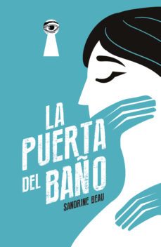 la puerta del baño (ebook)-sandrine beau-9789561237049
