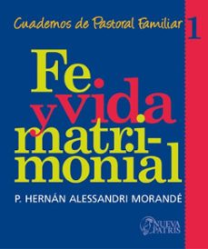 fe y vida matrimonial (ebook)-hernán alessandri-9789562464949