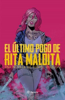 el último pogo de rita maldita (ebook)-daniel hidalgo-9789563608649