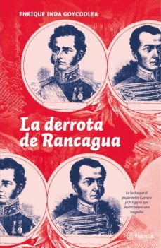 la derrota de rancagua (ebook)-enrique inda-9789564082349